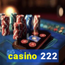 casino 222